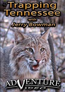 Trapping Tennessee with Jerry Bowman